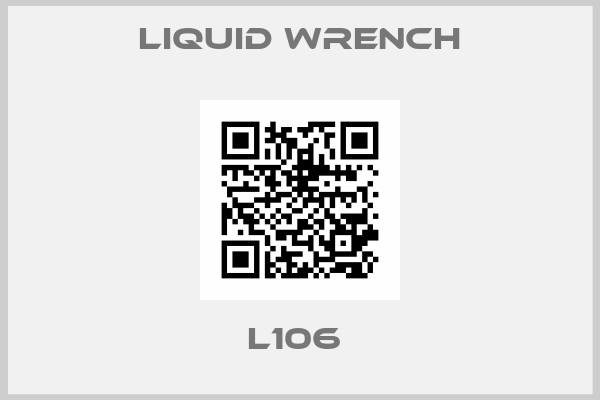 Liquid wrench-L106 