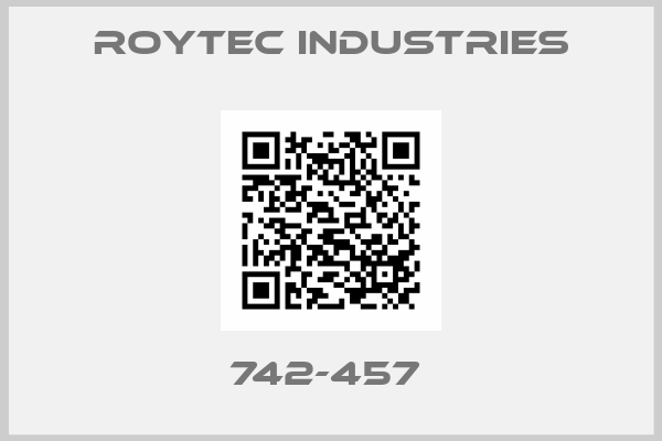 Roytec industries-742-457 