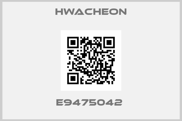 Hwacheon-E9475042 