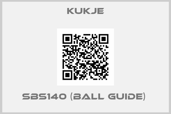 Kukje-SBS140 (BALL GUIDE) 