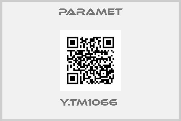 Paramet-Y.TM1066 
