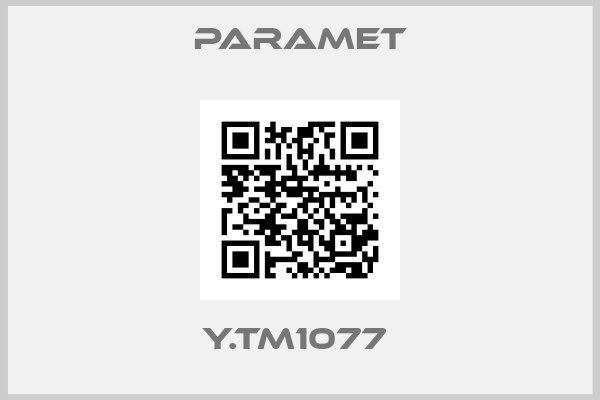 Paramet-Y.TM1077 