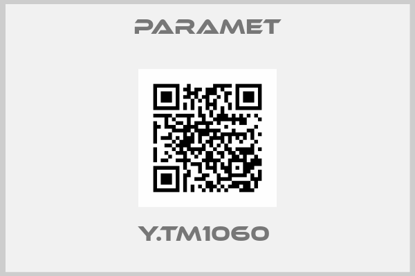 Paramet-Y.TM1060 