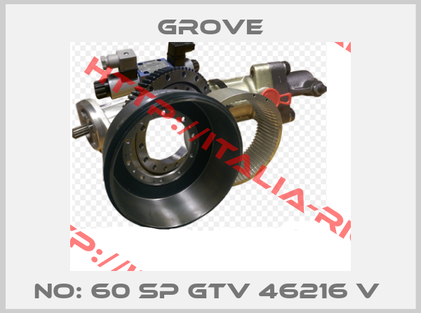 Grove-NO: 60 SP GTV 46216 V 