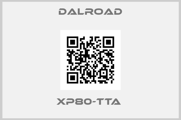 Dalroad-XP80-TTA 
