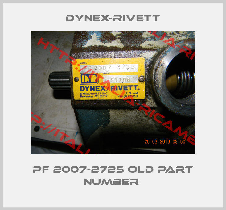 Dynex-Rivett-PF 2007-2725 old part number 