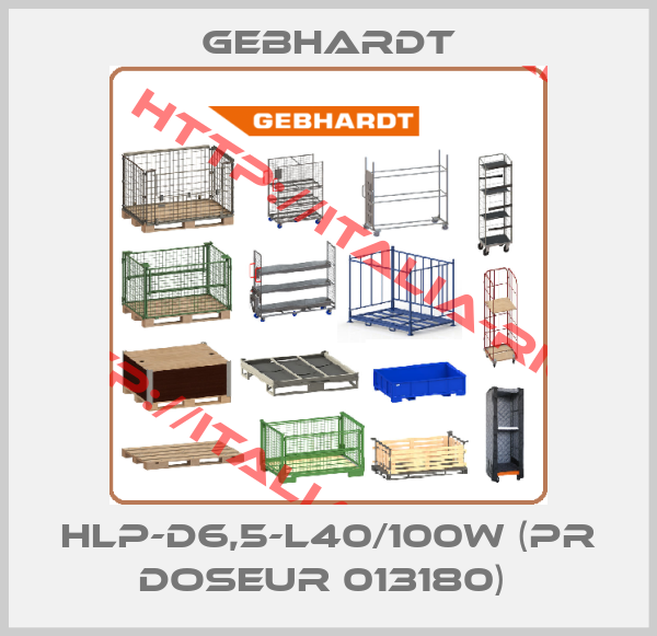 Gebhardt-HLP-D6,5-L40/100W (PR DOSEUR 013180) 