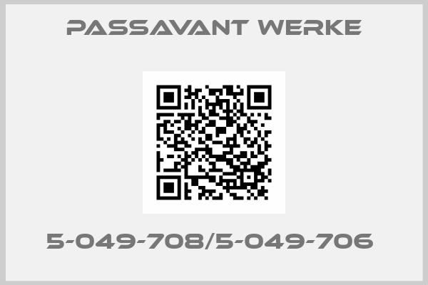 Passavant Werke-5-049-708/5-049-706 