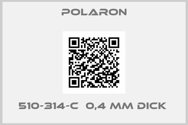 Polaron-510-314-C  0,4 MM DICK 
