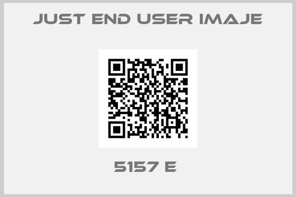 just end user Imaje-5157 E 