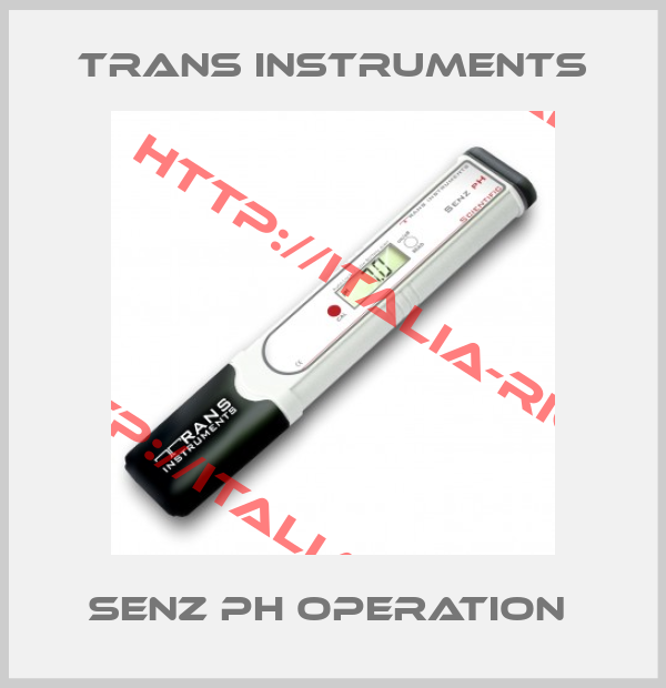 Trans Instruments-Senz pH Operation 