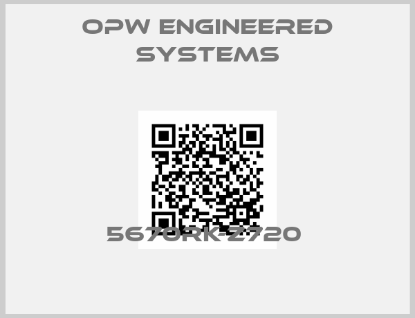 OPW Engineered Systems-5670RK-Z720 