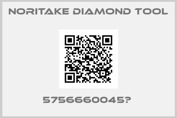 NORITAKE diamond Tool-5756660045Р 