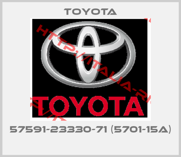 Toyota-57591-23330-71 (5701-15A) 