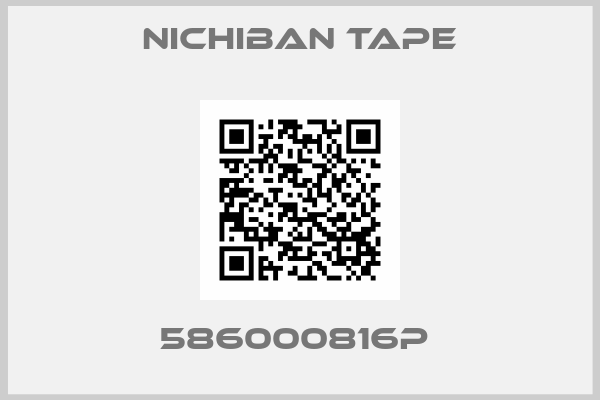 NICHIBAN TAPE-586000816P 