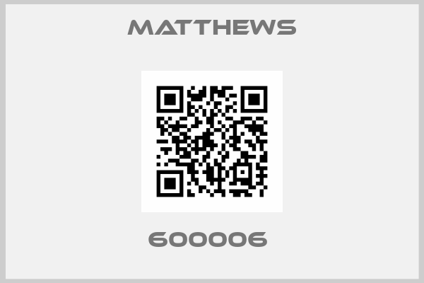 MATTHEWS-600006 