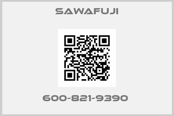 Sawafuji-600-821-9390 