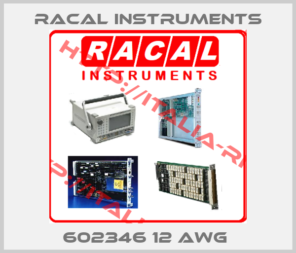 RACAL INSTRUMENTS-602346 12 AWG 
