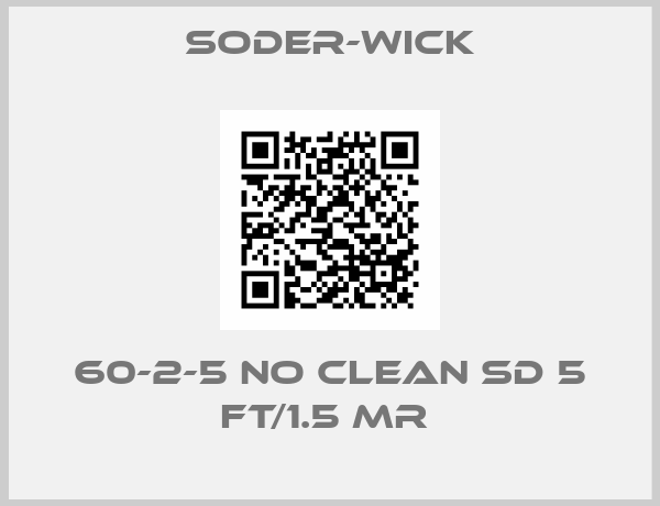 Soder-Wick-60-2-5 NO CLEAN SD 5 FT/1.5 MR 
