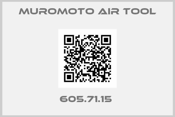 MUROMOTO AIR TOOL-605.71.15 