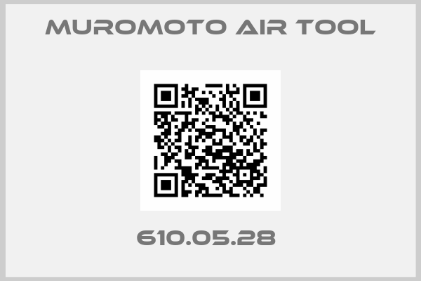 MUROMOTO AIR TOOL-610.05.28 