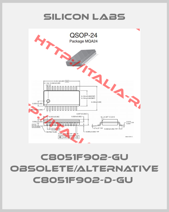 Silicon Labs-C8051F902-GU obsolete/alternative C8051F902-D-GU 