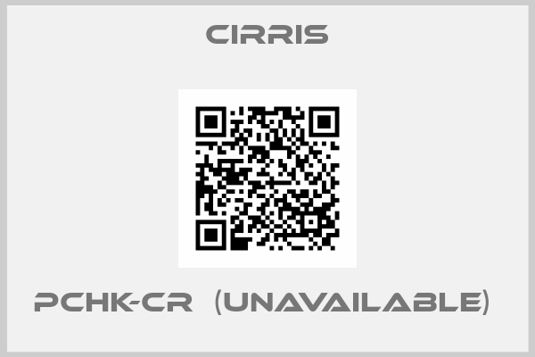 CIRRIS-PCHK-CR  (unavailable) 