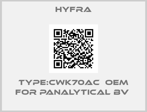 Hyfra-Type:CWK70AC  OEM for PANalytical BV 