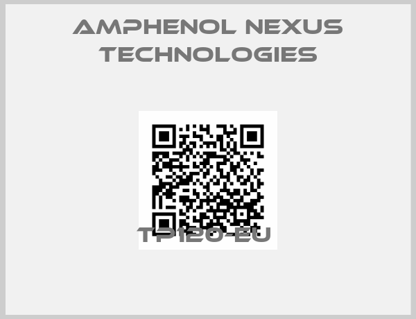 Amphenol Nexus Technologies-TP120-EU 