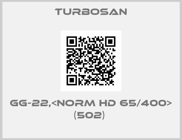 Turbosan-GG-22,<NORM HD 65/400> (502) 