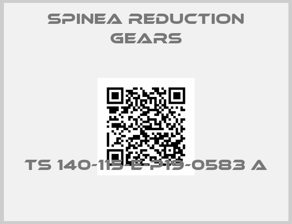 SPINEA Reduction gears-TS 140-115-E-P19-0583 A