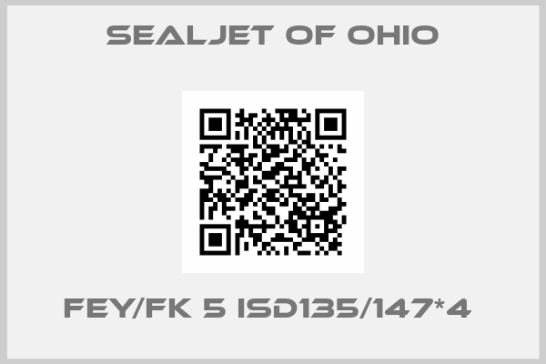 Sealjet Of Ohio-FEY/FK 5 ISD135/147*4 
