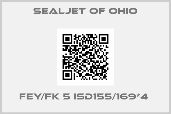 Sealjet Of Ohio-FEY/FK 5 ISD155/169*4 