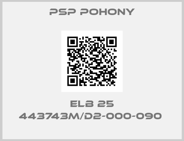 PSP Pohony-ELB 25 443743M/D2-000-090 