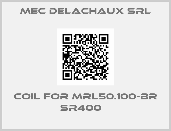 MEC DELACHAUX srl-Coil for MRL50.100-BR SR400   