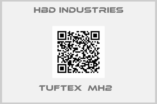 Hbd industries-Tuftex  MH2  