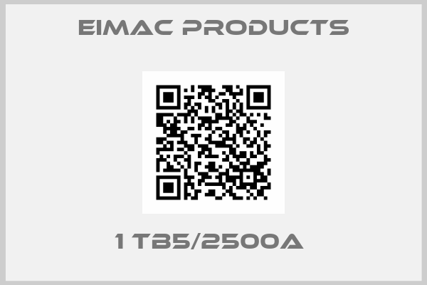 Eimac Products-1 TB5/2500A 