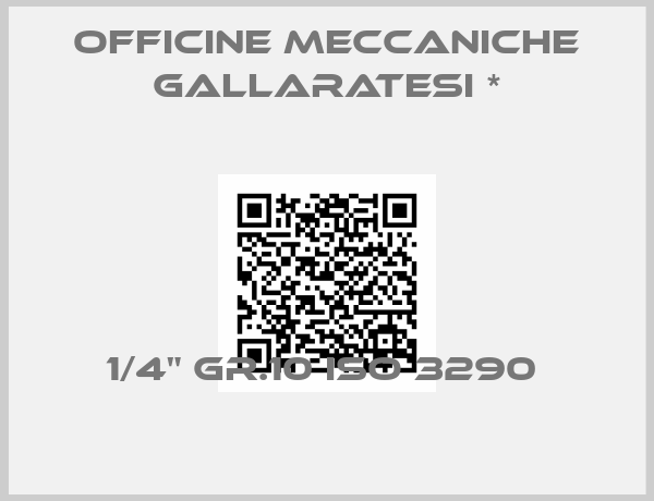 Officine Meccaniche Gallaratesi *-1/4" GR.10 ISO 3290 