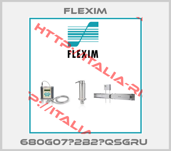 Flexim-680G07‐2B2‐QSGRU 