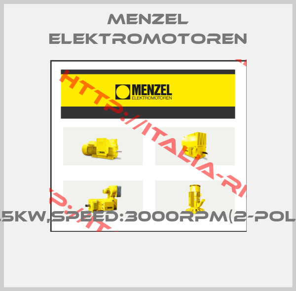 MENZEL Elektromotoren-7.5KW,SPEED:3000RPM(2-POLE 