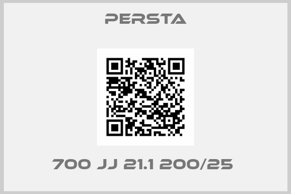 Persta-700 JJ 21.1 200/25 