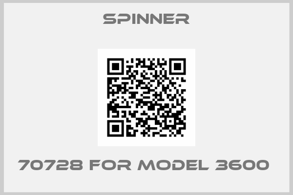 SPINNER-70728 for Model 3600 