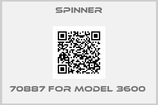 SPINNER-70887 for Model 3600 