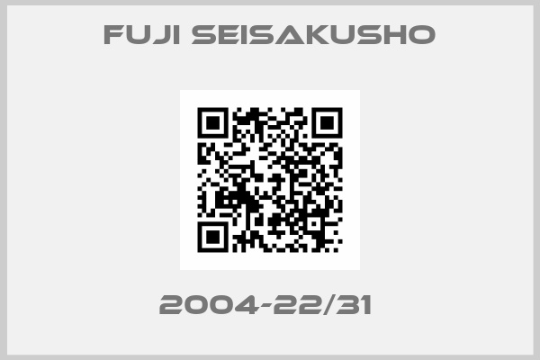 Fuji Seisakusho-2004-22/31 