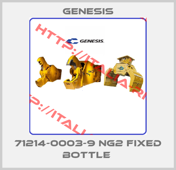 Genesis-71214-0003-9 NG2 FIXED BOTTLE 