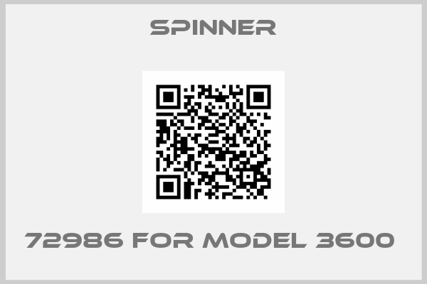 SPINNER-72986 for Model 3600 