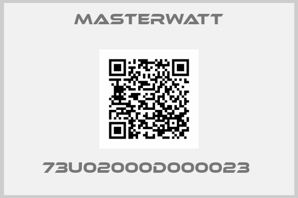 Masterwatt-73U02000D000023 
