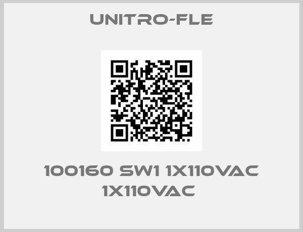 UNITRO-FLE-100160 SW1 1X110VAC 1X110VAC 