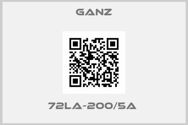 Ganz-72LA-200/5A 