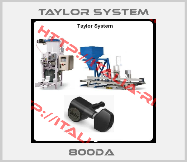 Taylor System-800DA 
